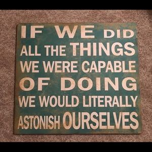 Teal and wooden motivational, cool looking sign
